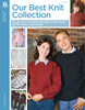 Leisure Arts Knitting Our Best Knit Collection Book