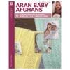 Leisure Arts Aran Baby Afghans Crochet eBook