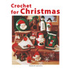Leisure Arts Crochet for Christmas Book