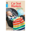 Leisure Arts Car Seat Blankets Book