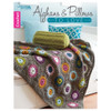 Leisure Arts Afghans Pillows to Love Crochet eBook