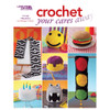 Leisure Arts Crochet Your Cares Away Book