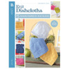 Leisure Arts Knit Dishcloths Book