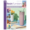 Leisure Arts Resin Tumbler Designs Book
