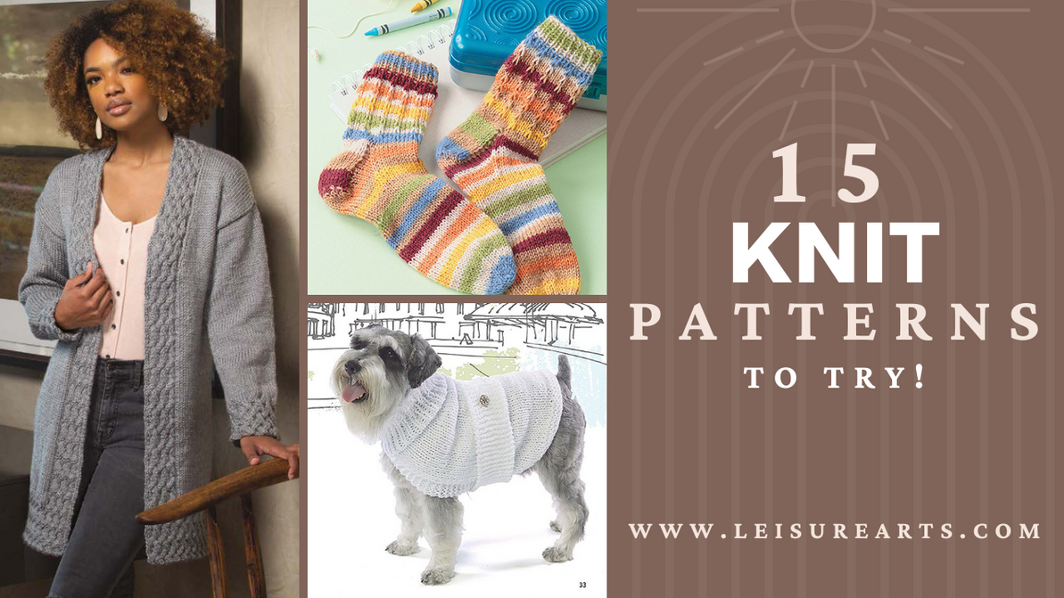 15 Knit Patterns to TRY