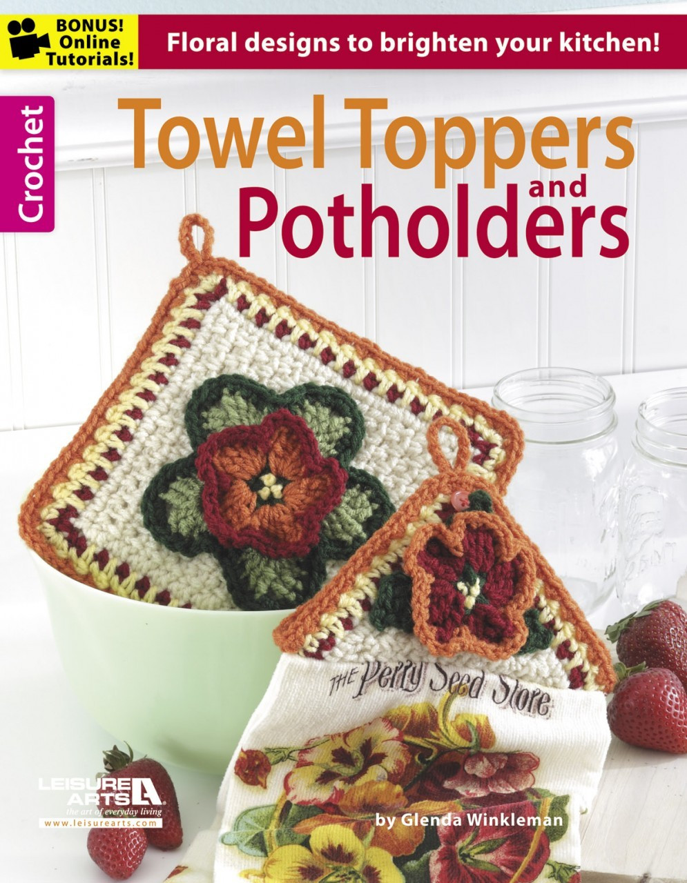 Leisure Arts-Crochet Towel Toppers & Potholders