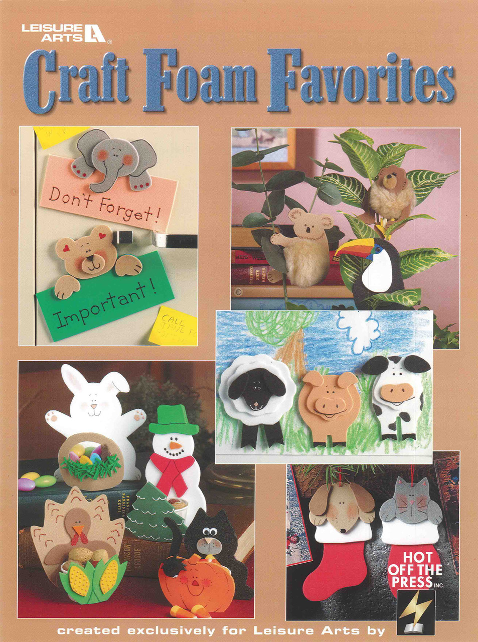 Foam Crafts for Kids: Over 100 Colorful Craft Foam Projects to Make with Your Kids [Book]