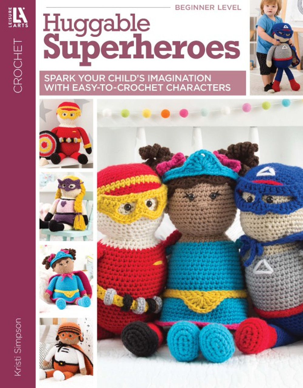 Crochet Books - Huggable Amigurumi Crochet Pattern