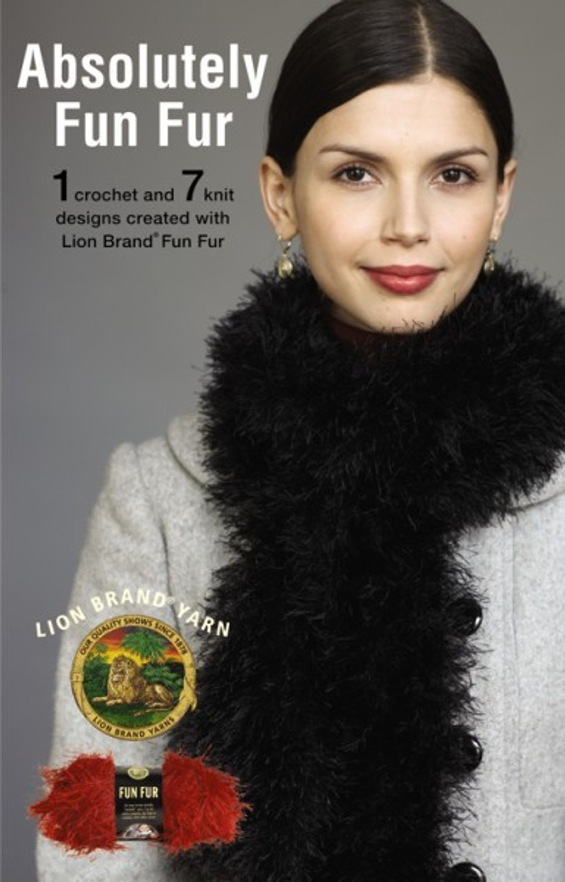 Leisure Arts Lion Brand Yarn Absolutely Fun Fur Knit Book