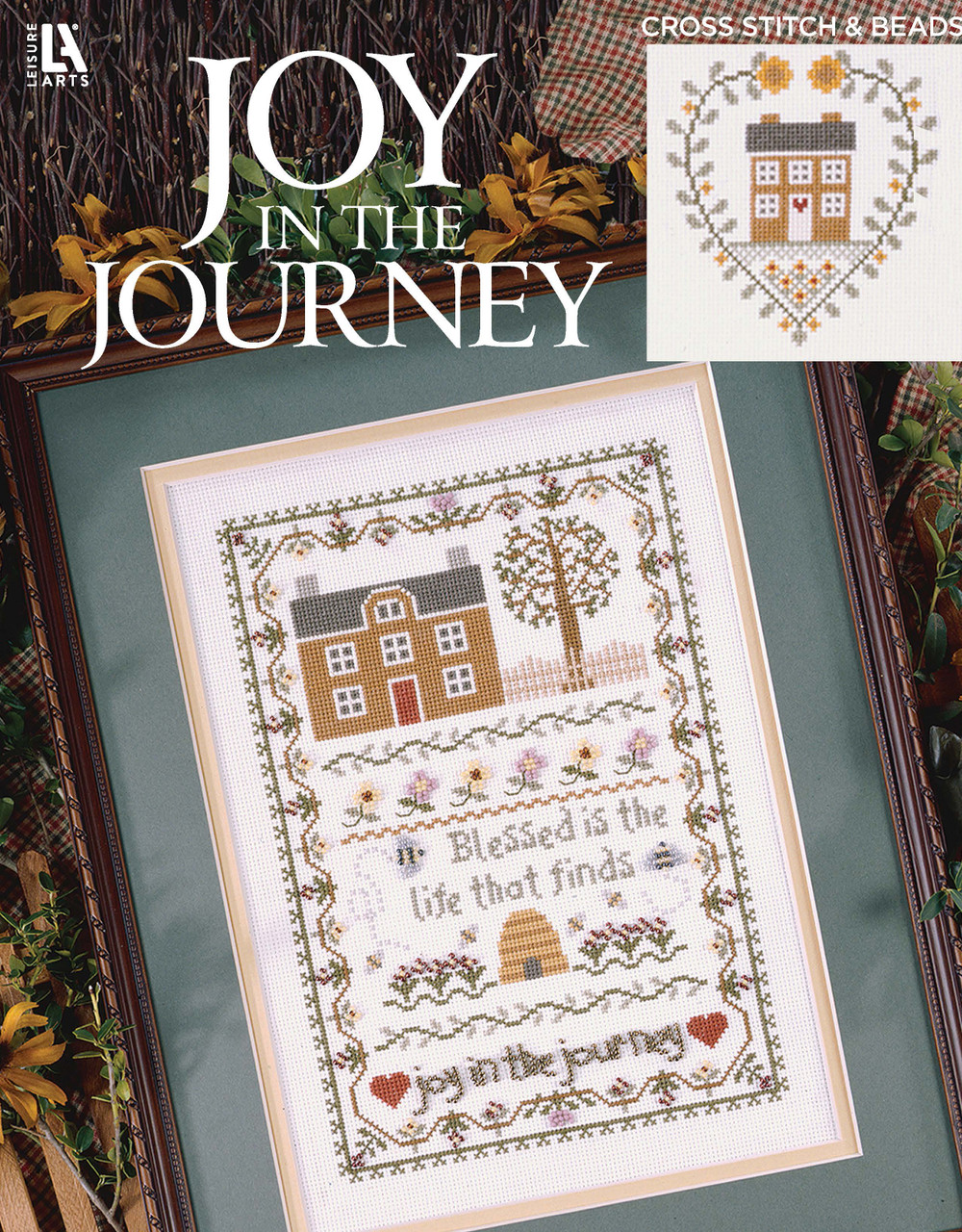 Leisure Arts Stitchery Joy In The Journey Cross Stitch Book