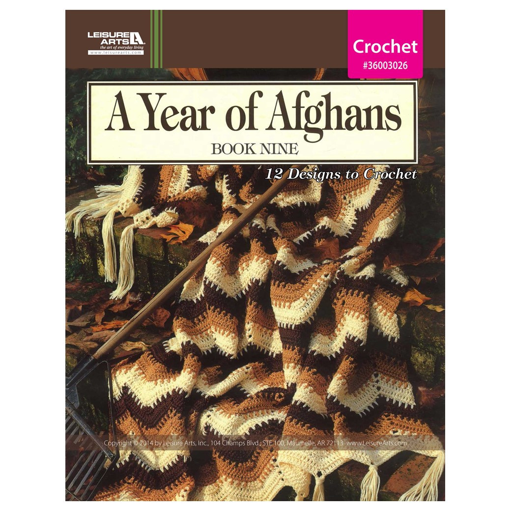 Leisure Arts A Year of Afghans Book 9 Crochet eBook - Leisure Arts