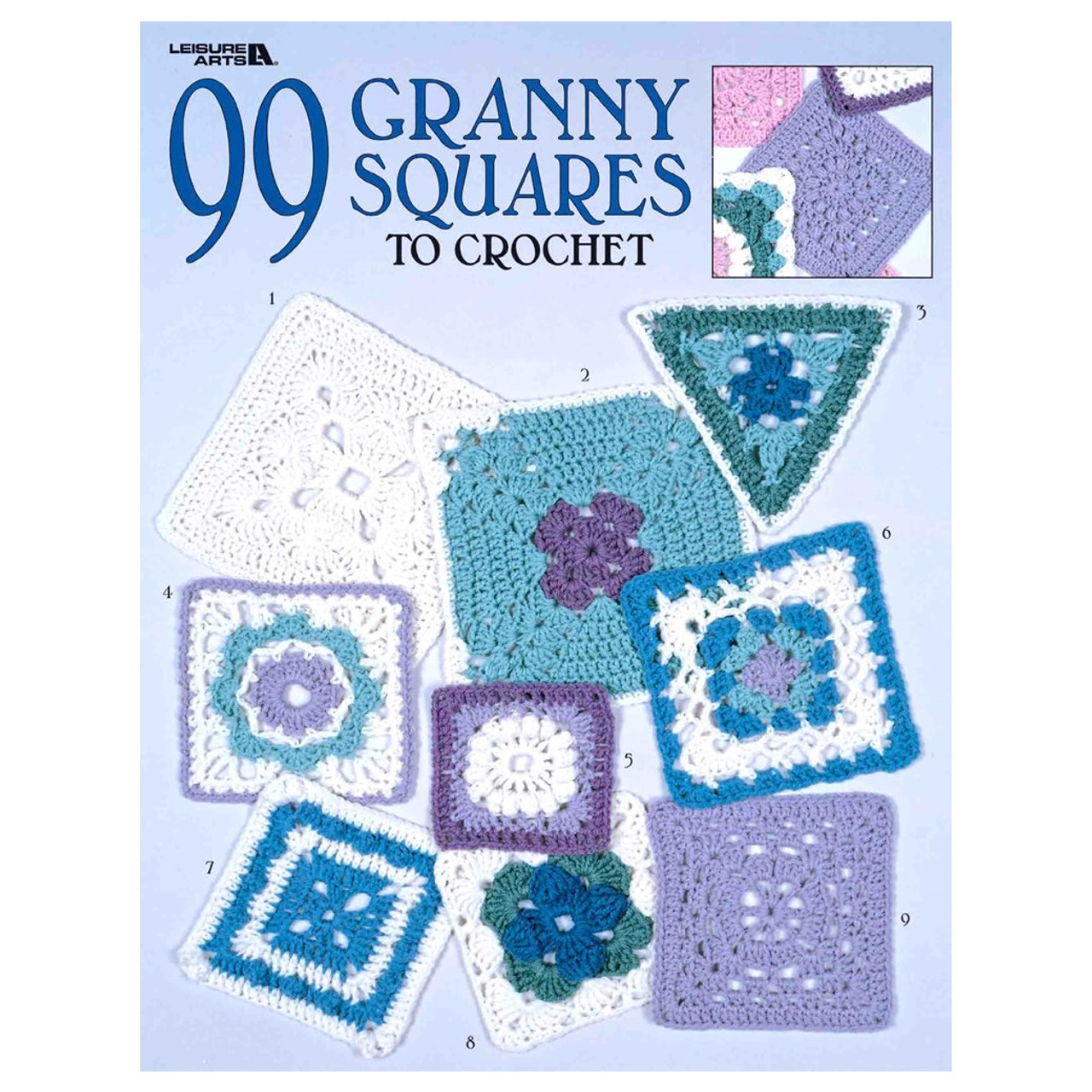 Leisure Arts 99 Granny Squares to Crochet eBook - Leisure Arts leisure-arts-99-granny-squares-to-crochet-ebook-leisure-arts