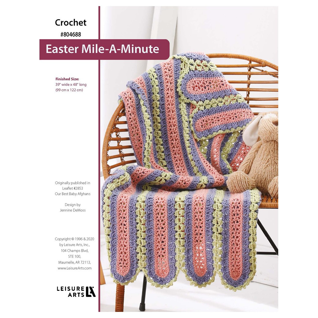 Leisure Arts Our Best Baby Afghans Easter MileAMinute Crochet