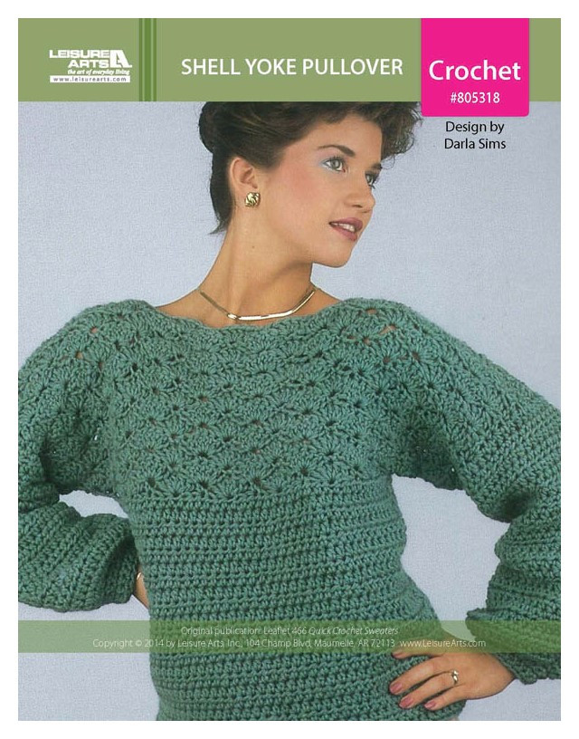 Leisure Arts Quick Crochet Sweaters Shell Yoke Pullover Crochet
