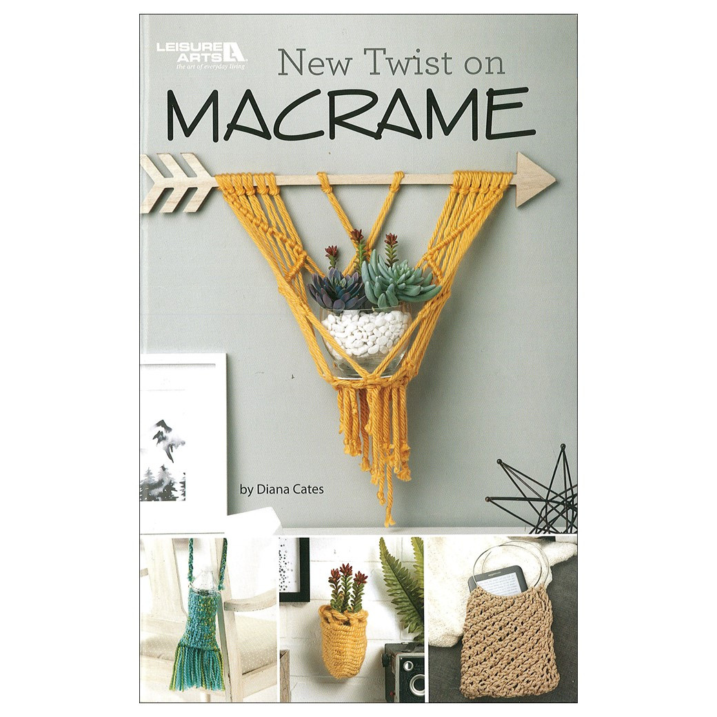 Leisure Arts New Twist on Macrame Book - Leisure Arts
