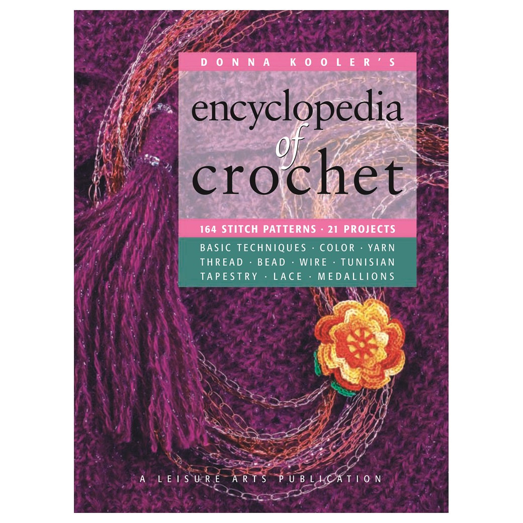 Leisure Arts eBook Donna Kooler Encyclopedia of Crochet - Leisure Arts