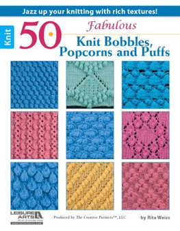 Leisure Arts Books 50 Fabulous Knit Bobbles, Popcorns And Puffs eBook