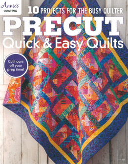 Annie's Precut Quick & Easy Quilts Book