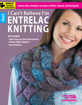Leisure Arts I Can't Believe I'm Entrelac Knitting Book