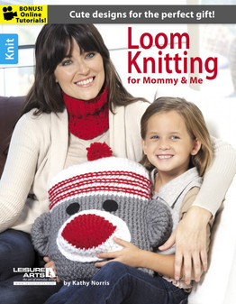 Leisure Arts Loom Knitting For Mommy & Me Book