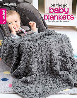 Leisure Arts On The Go Baby Blankets Crochet Book