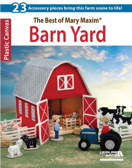 Leisure Arts The Best Of Mary Maxim Barn Yard Plastic Canvas Book
