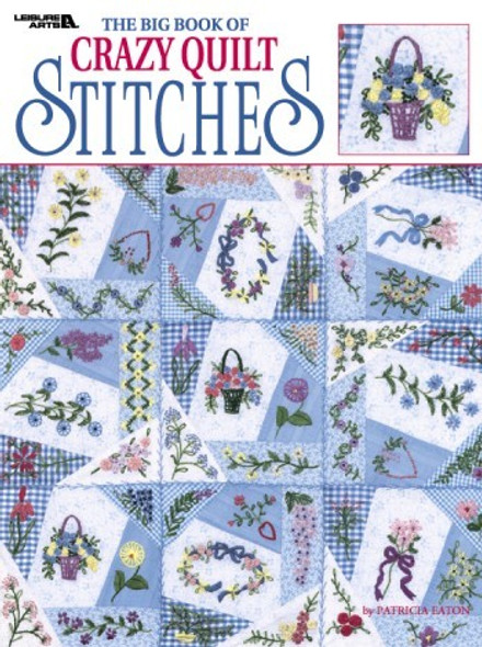 eBook Big Book of Crazy Quilt Stitches