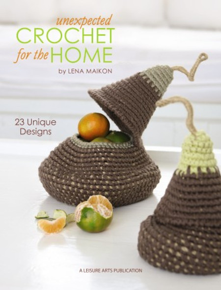 eBook Unexpected Crochet For The Home SC