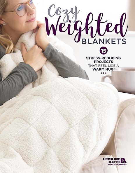 Leisure Arts Quilting & Sewing Cozy Weighted Blankets eBook