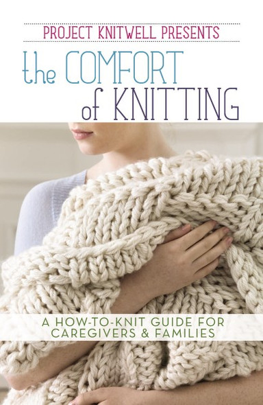 eBook Project Knitwell Presents The Comfort of