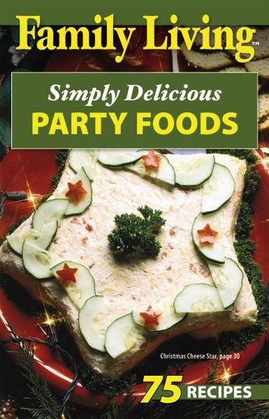 eBook Family Living Simply Delicious Party Foo