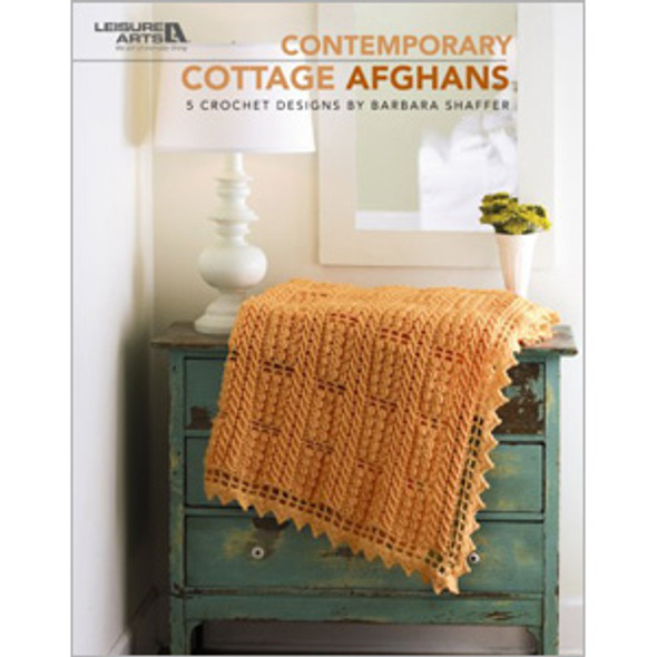 Leisure Arts Contemporary Cottage Afghans Crochet Book