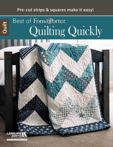 Leisure Arts Best of Fons & Porter Quilting Quickly Book