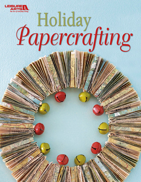 Leisure Arts Holiday Papercrafting Book