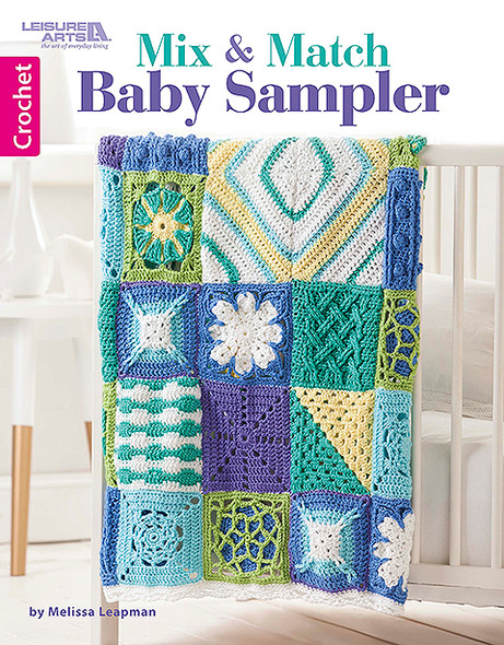 Leisure Arts Crochet Mix & Match Baby Sampler Book