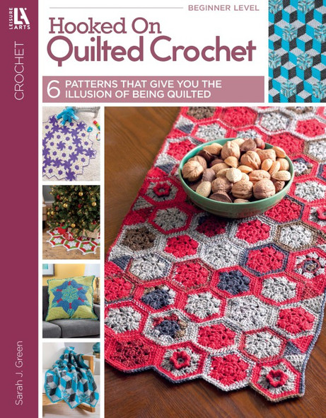Leisure Arts Hooked On Quilted Crochet Book