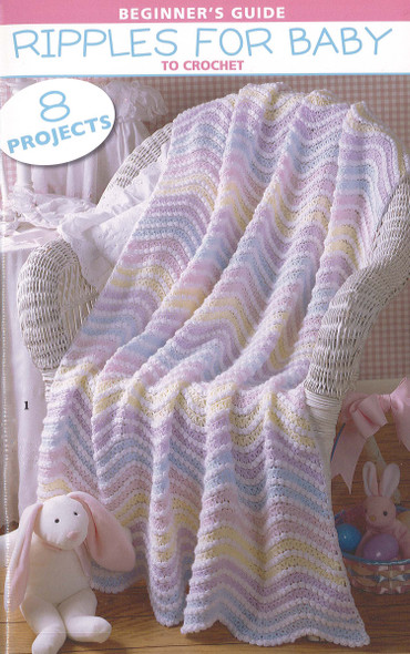 Leisure Arts Beginner Guide Ripple For Baby Crochet Book