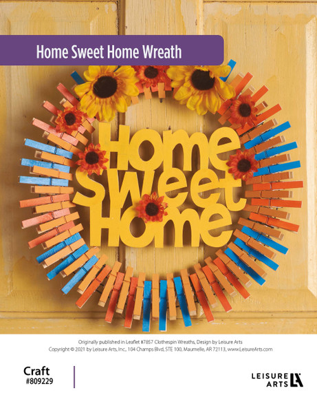 Leisure Arts Clothespin Wreaths Home Sweet Home ePattern