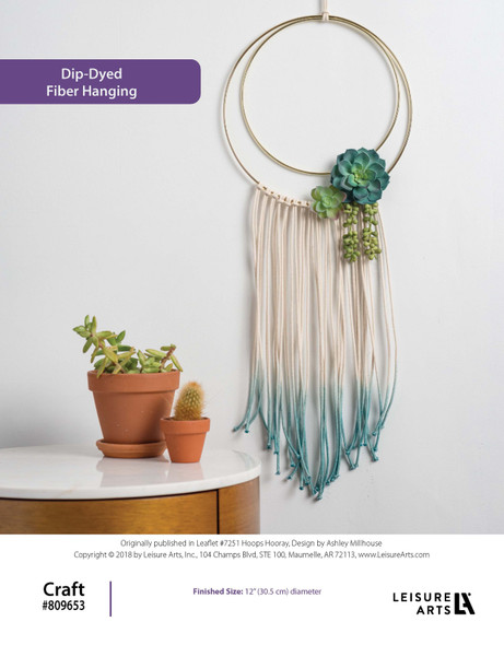 Leisure Arts Hoops Hooray Dip-Dyed Fiber Hanging Craft ePattern