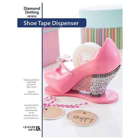 Diamond Art By Leisure Arts Paper Crafting Shoe Tape Dispenser ePattern