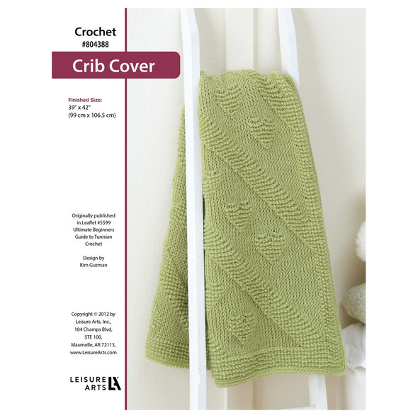 Leisure Arts Ultimate Beginners Guide To Tunisian Crochet Diagonal Hearts Crib Cover ePattern