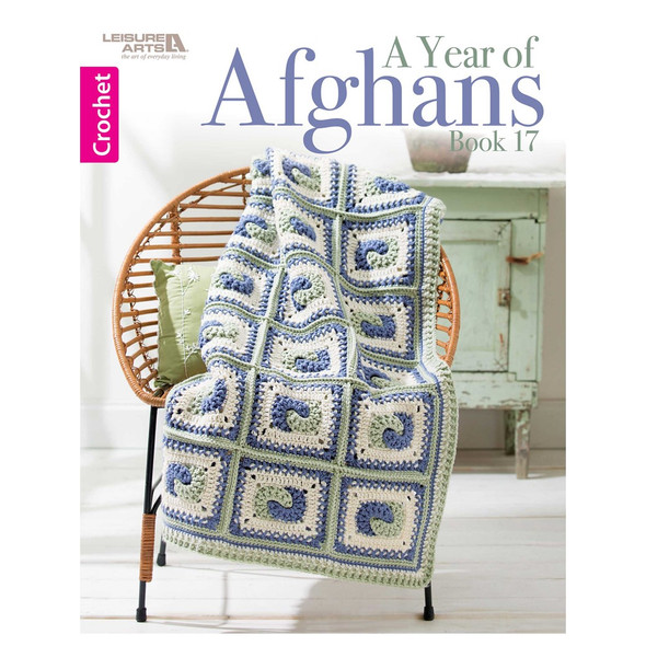 Leisure Arts A Year of Afghans Book 17 Crochet eBook