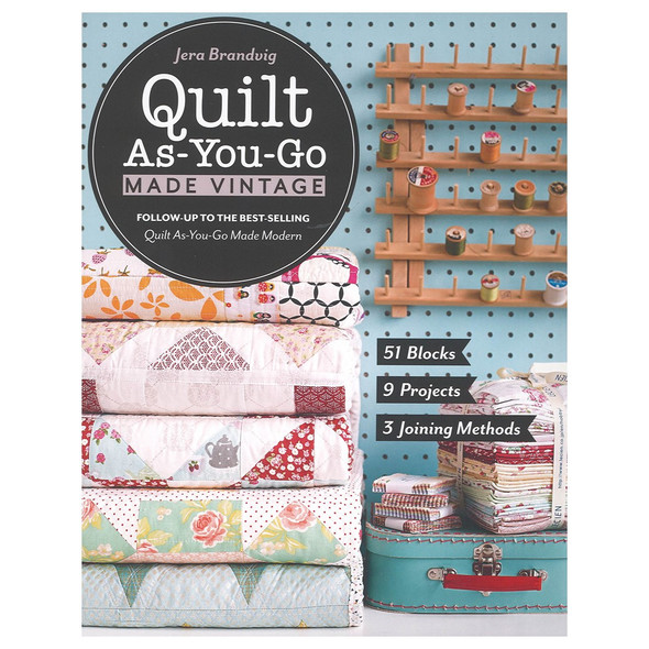 Stash By CT Publishing Quilt AsYouGo Made Vintage Book
