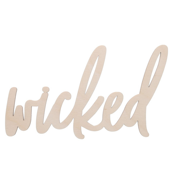 Leisure Arts Wood Words Medium 7.5 inch x 4.5 inch Wicked