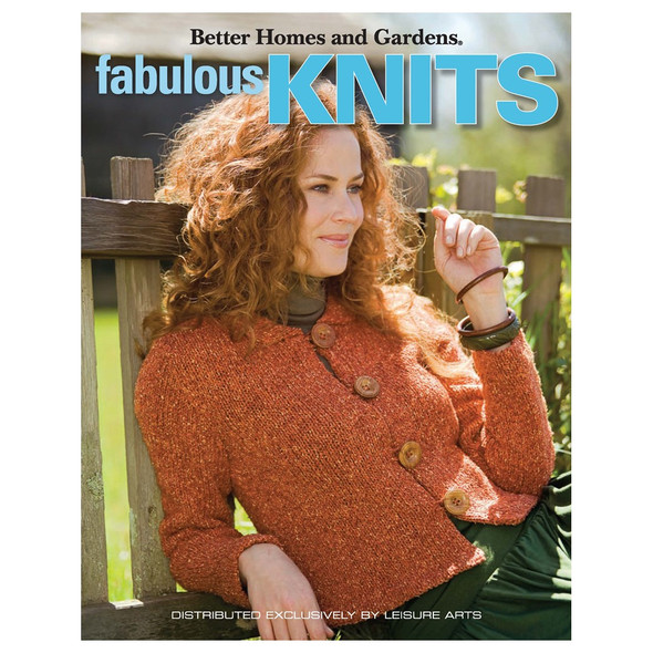Leisure Arts Better Homes and Gardens Fabulous Knits Book