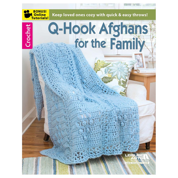 Leisure Arts QHook Afghans For The Family Crochet Book