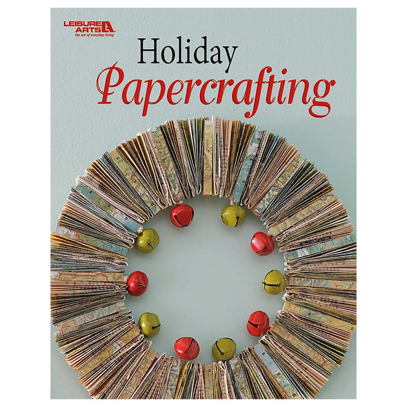 Leisure Arts Holiday Papercrafting Book