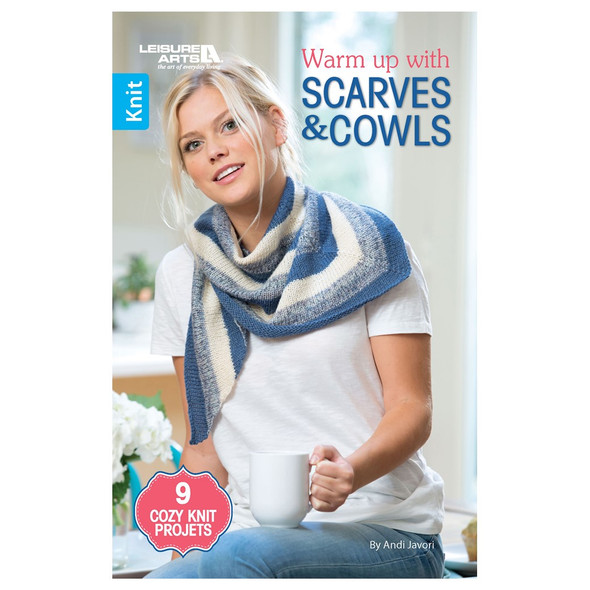 Leisure Arts Warm Up With Scarves Cowls Knit Book