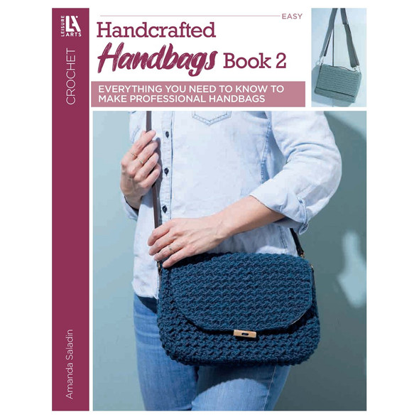 Leisure Arts Crochet Handcrafted Handbags Easy Book 2
