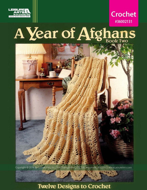 Leisure Arts A Year of Afghans Book 2 Crochet eBook